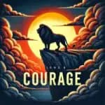 courage
